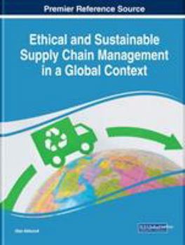 Hardcover Ethical and Sustainable Supply Chain Management in a Global Context Book