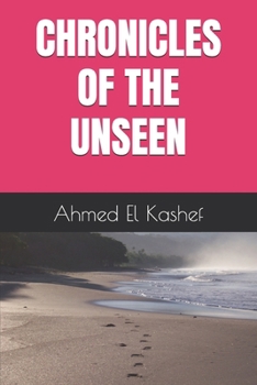 Paperback Chronicles of the Unseen Book