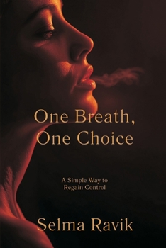 Paperback One Breath, One Choice: A Simple Way to Regain Control Book
