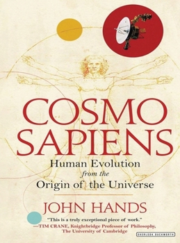 Hardcover Cosmosapiens: Human Evolution from the Origin of the Universe Book