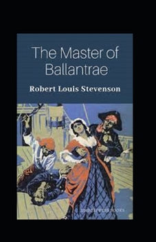 Paperback The Master of Ballantrae Annotated Book