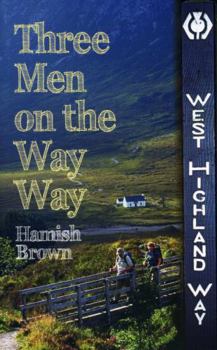 Paperback Three Men on the Way Way Book