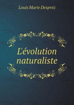 Paperback L'?volution naturaliste [French] Book