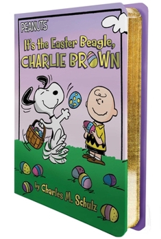 Board book It's the Easter Beagle, Charlie Brown Book