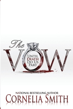 Paperback The Vow: Until Death Do Us Part Book