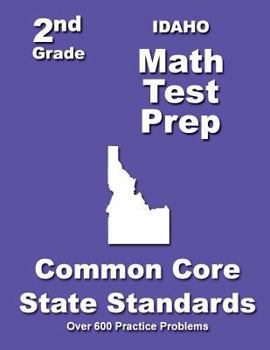 Paperback Idaho 2nd Grade Math Test Prep: Common Core State Standards Book