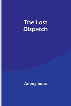 Paperback The Lost Dispatch Book
