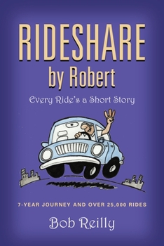 Paperback Rideshare by Robert: Every Ride's a Short Story Book