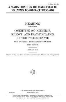 Paperback A status update on the development of voluntary do-not-track standards Book