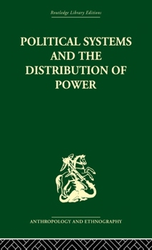 Hardcover Political Systems and the Distribution of Power Book