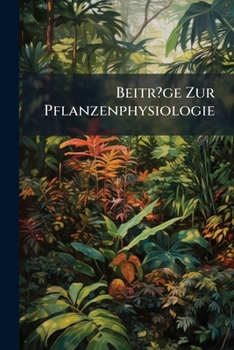 Paperback Beitr?ge Zur Pflanzenphysiologie Book