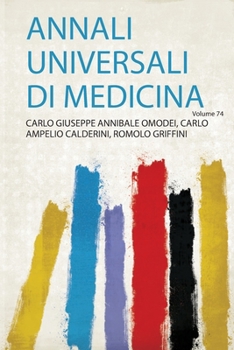 Paperback Annali Universali Di Medicina [Italian] Book