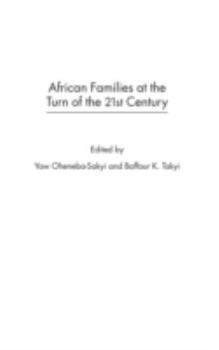 African Families at the Turn of the 21st Century