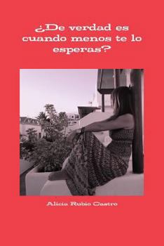 Paperback ¿De verdad es cuando menos te lo esperas? [Spanish] Book
