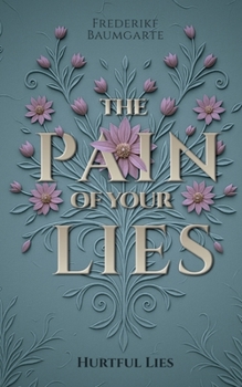 Paperback Hurtful Lies [German] Book