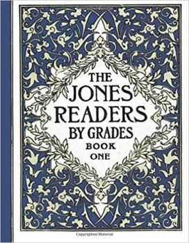 Paperback The Jones Readers by Grades - Book One Book