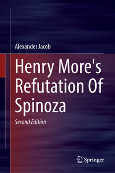 Henry More's Refutation Of Spinoza