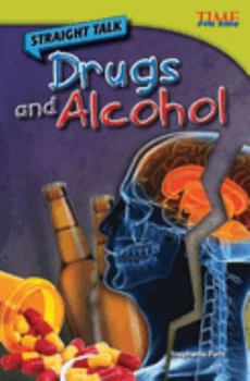 Paperback Straight Talk: Drugs and Alcohol Book
