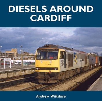 Hardcover Diesels Around Cardiff Book