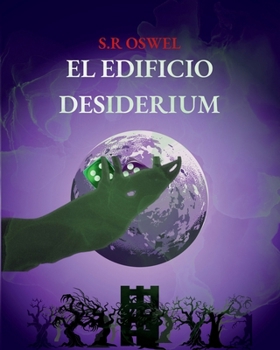 Paperback El Edificio Desiderium [Spanish] Book