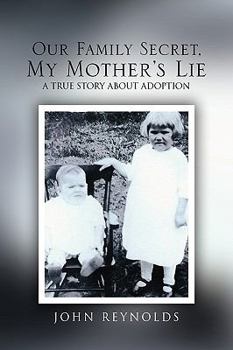 Hardcover Our Family Secret, My Mother's Lie Book