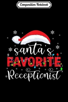 Composition Notebook: Santa's Favorite Respiratory Therapist Christmas ELF  Journal/Notebook Blank Lined Ruled 6x9 100 Pages
