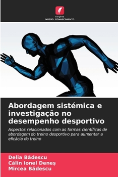 Paperback Abordagem sistémica e investigação no desempenho desportivo [Portuguese] Book