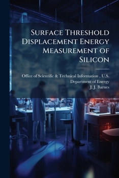 Paperback Surface Threshold Displacement Energy Measurement of Silicon Book