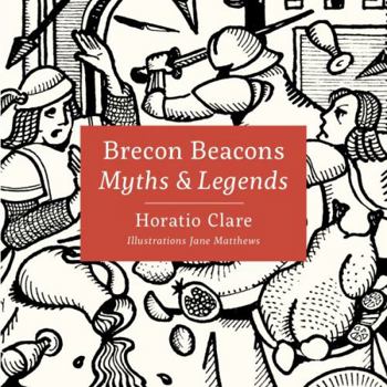 Hardcover Myths & Legends of the Brecon Beacons Book