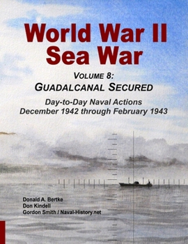 Paperback World War II Sea War, Vol 8: Guadalcanal Secured Book