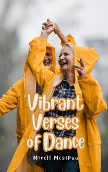 Paperback Vibrant Verses of Dance Book