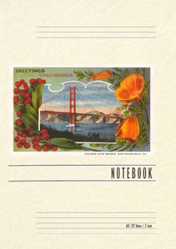 Paperback Vintage Lined Notebook Greetings from California with Golden Gate Bridge and Poppies Book