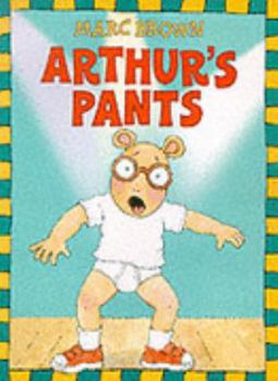 Paperback Arthur's Pants (Arthur) Book