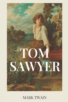 Paperback Die Abenteuer des Tom Sawyer (German Edition) [German] Book