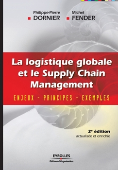 Paperback La logistique globale et le Supply Chain Management [French] Book