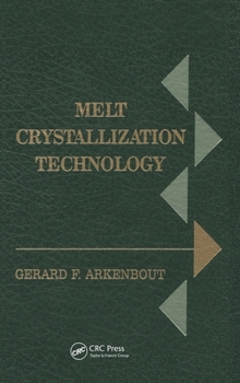 Hardcover Melt Crystallization Technology Book