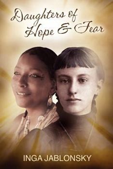 Paperback Daughters of Hope and Fear Book