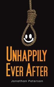 Paperback Unhappily Ever After Book