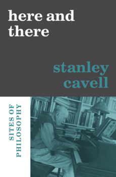 Hardcover Here and There: Sites of Philosophy Book