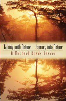 Paperback Talking with Nature and Journey Into Nature Book