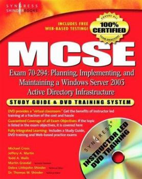Hardcover MCSE Exam 70-294 Study Guide & DVD Training System: Planning, Implementing, and Maintaining a Windows Server 2003 Active Directory Infrastructure [Wit Book