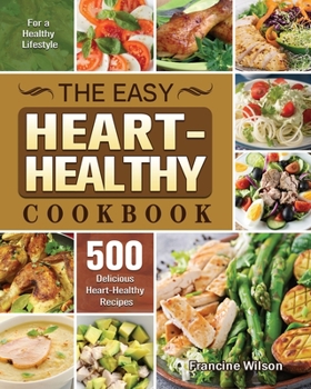 Paperback The Easy Heart Healthy Cookbook Book