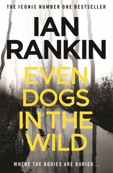 Paperback Even Dogs in the Wild Book