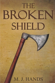 Paperback The Broken Shield Book