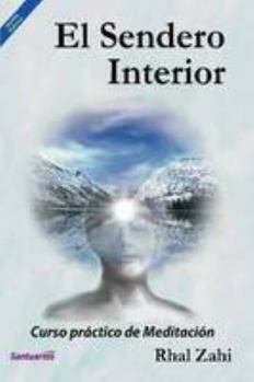 Paperback El Sendero Interior [Spanish] Book