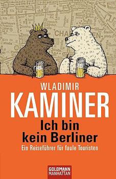 Paperback Ich Bin Kein Berliner [German] Book