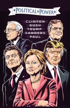 Paperback Election 2016: Clinton, Bush, Trump, Sanders, & Paul Book