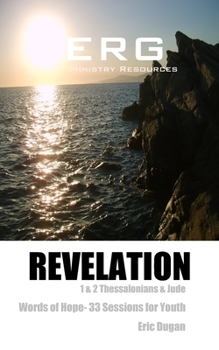 Paperback Revelation: 1 & 2nd Thessalonians & Jude, Words of Hope Book