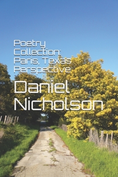 Paperback Poetry Collection: Paris, Texas Perspective Book