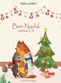Bon Nadal, estimat Os (Catalan Edition)